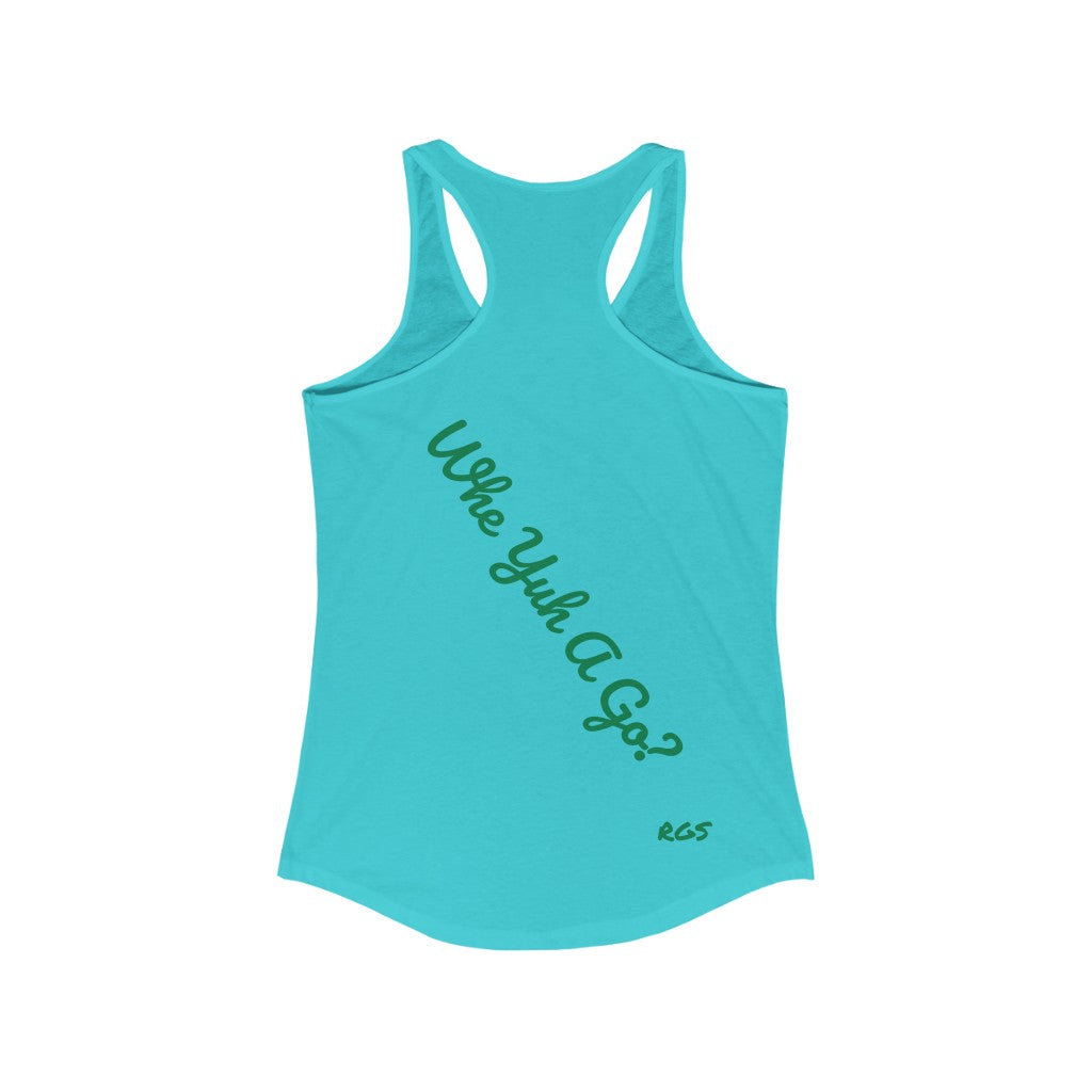 Yuh a go Tank