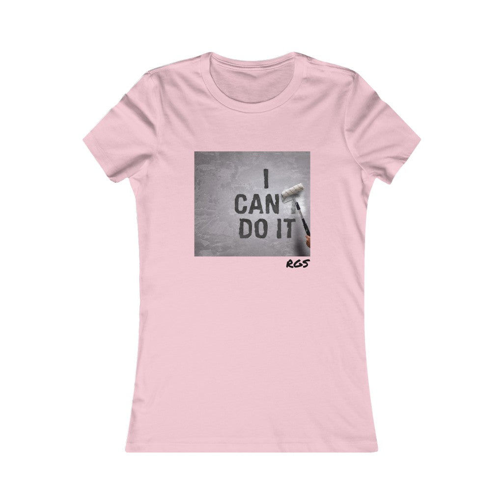 I Can Women's T-Shirt