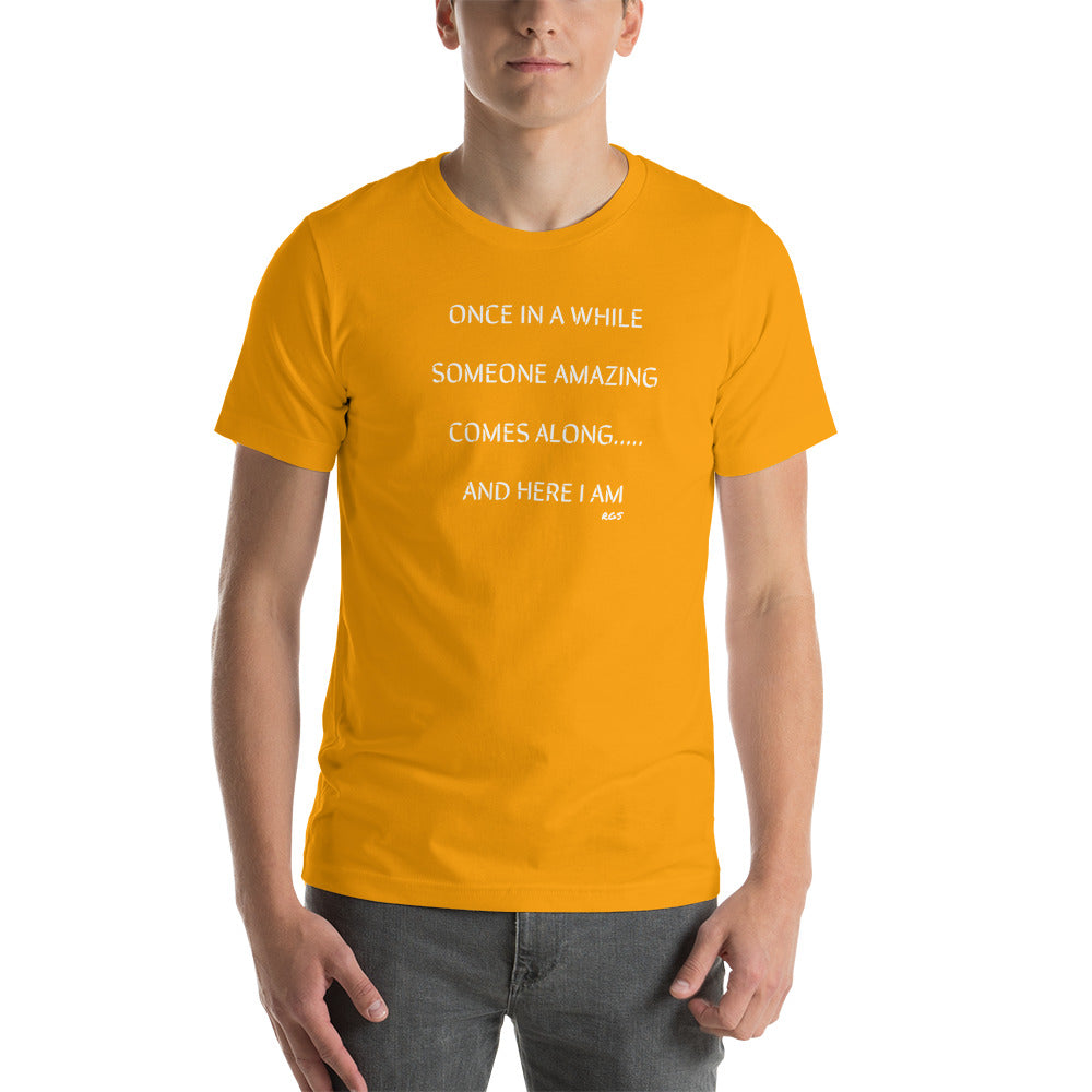 Here I Am Mens T-Shirt