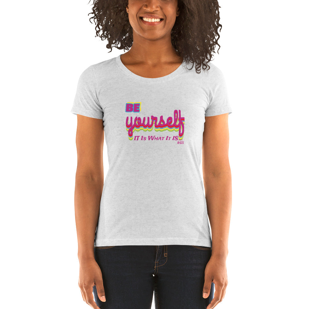 Be Yourself Womens T-Shirt