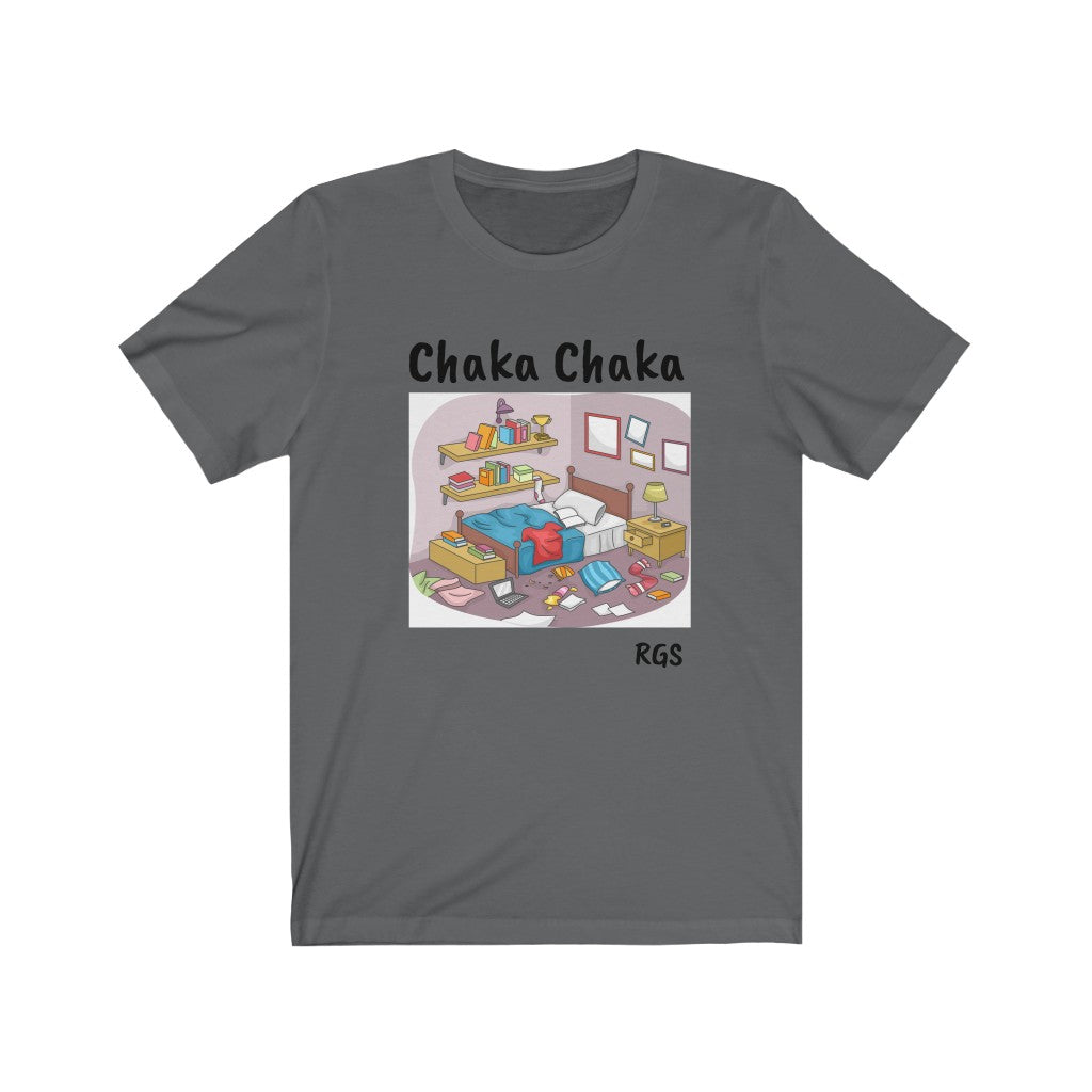 Chaka Chaka  Short Sleeve T-Shirt