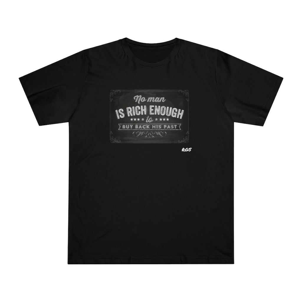 Rich Enough  T-shirt