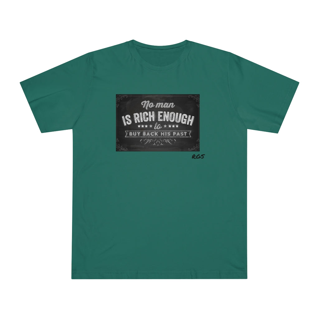 Rich Enough  T-shirt