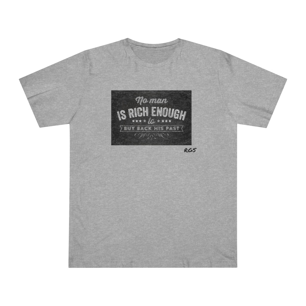 Rich Enough  T-shirt