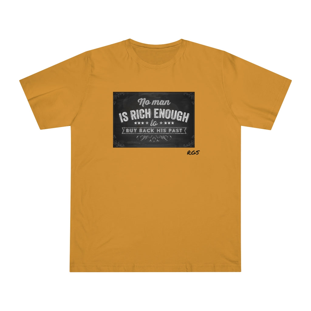 Rich Enough  T-shirt