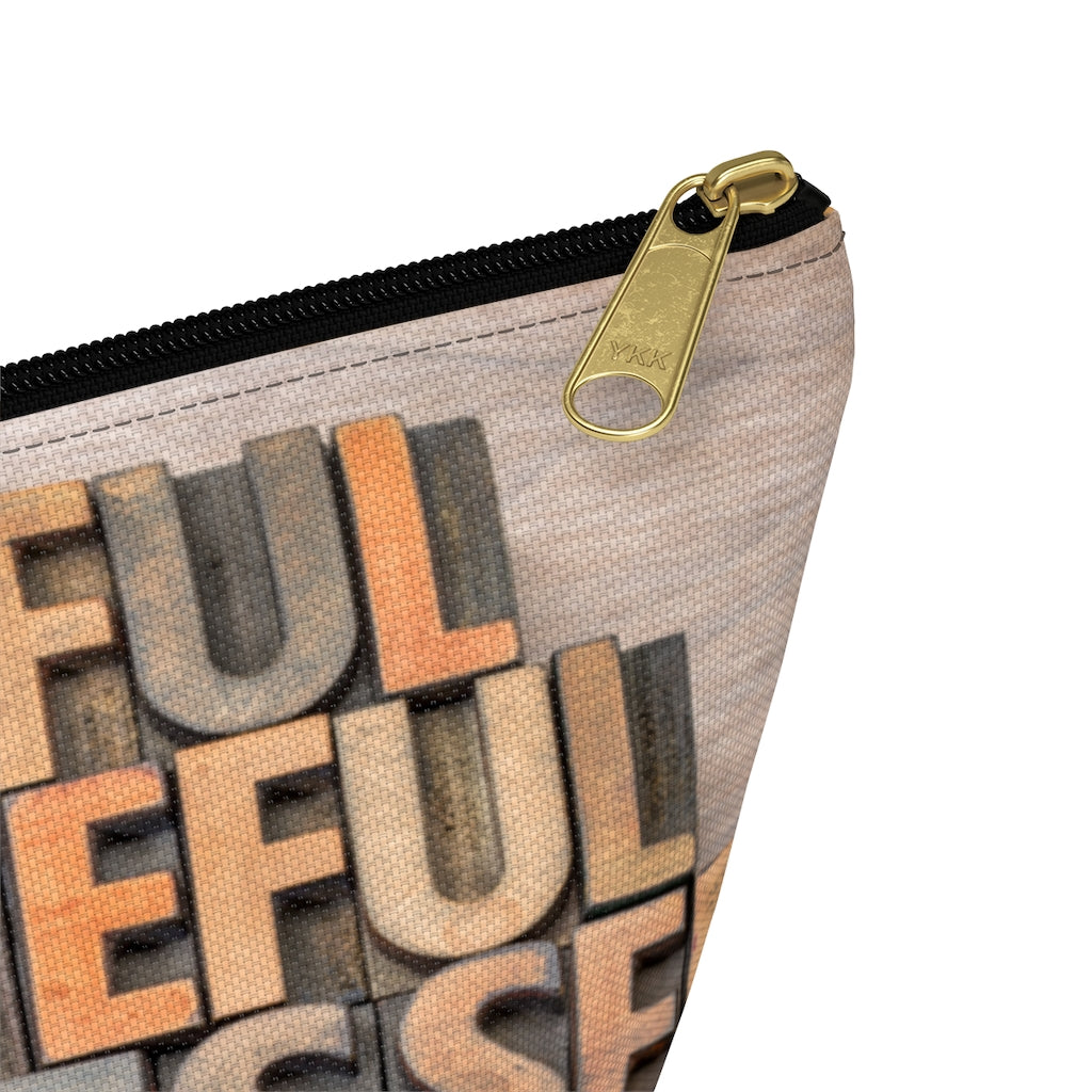 Thankful Grateful Accessory Pouch