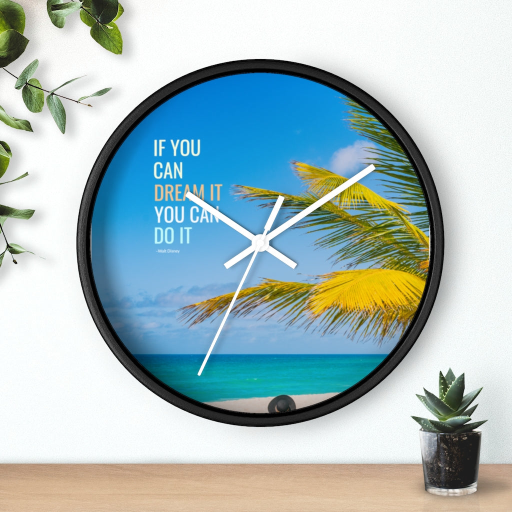 Dream it 10"Wall clock