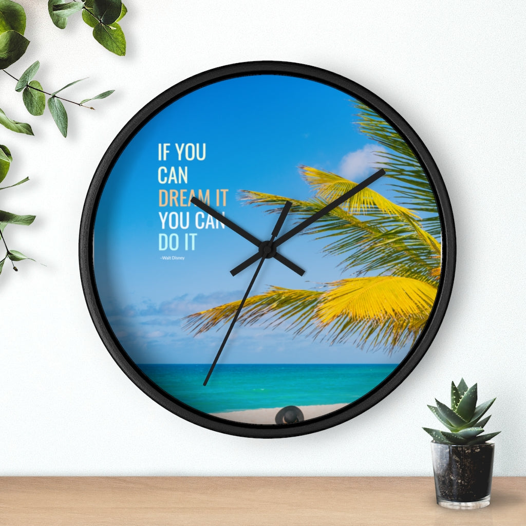 Dream it 10"Wall clock