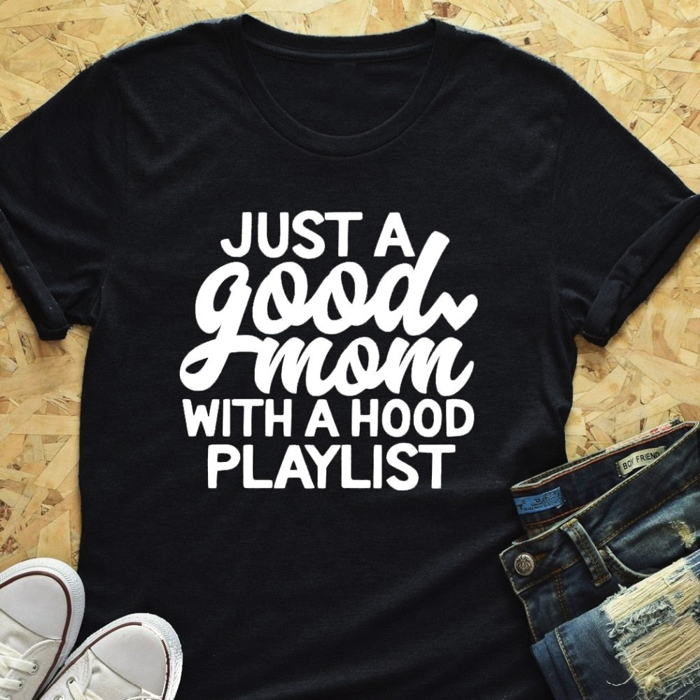 Just a Good Mom