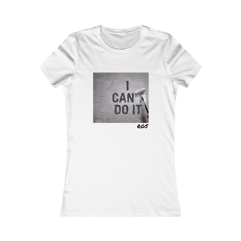 I Can Women's T-Shirt