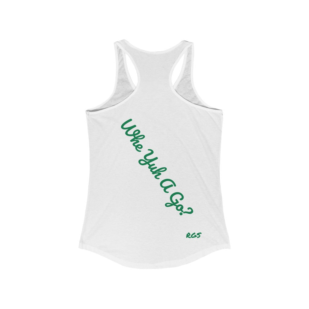 Yuh a go Tank