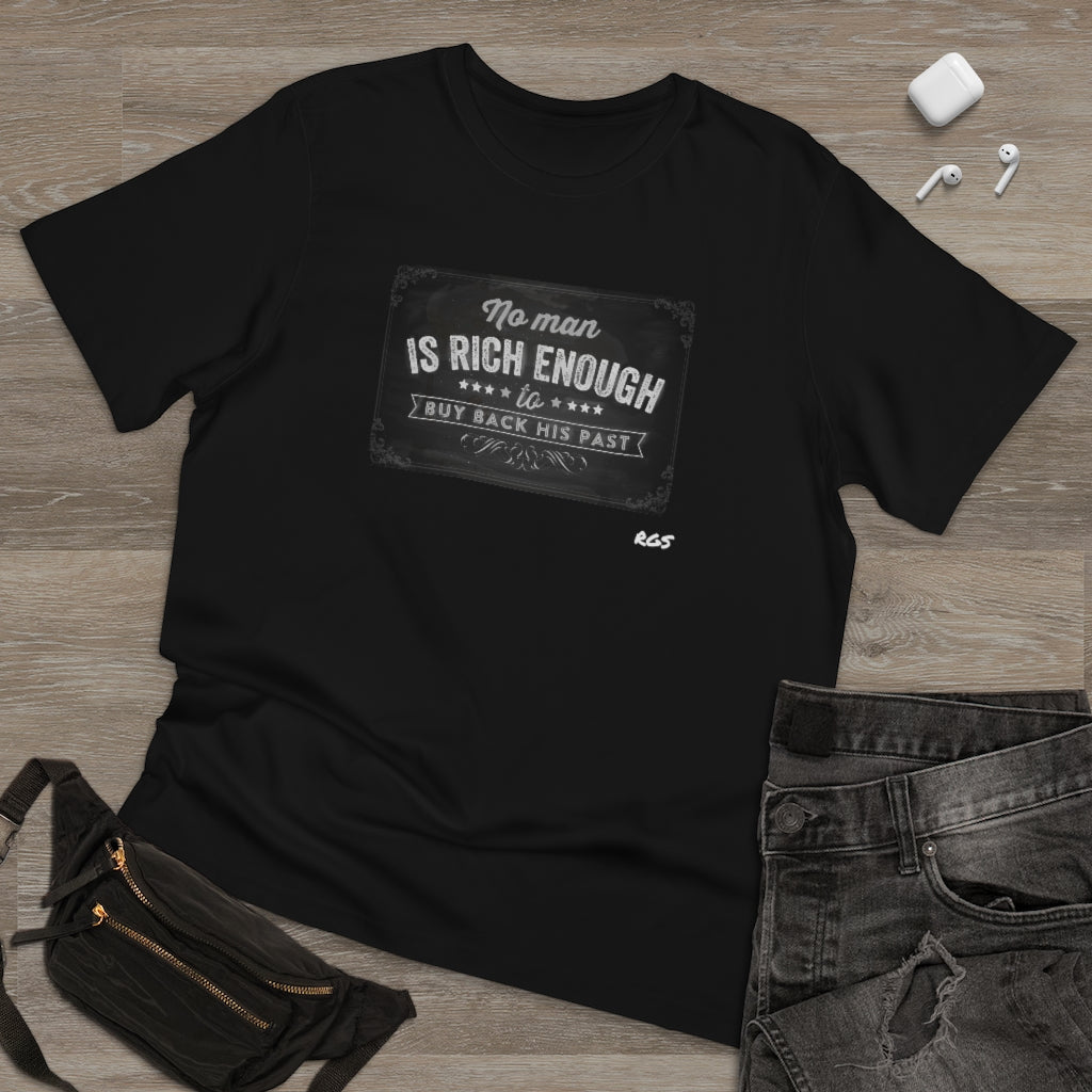 Rich Enough  T-shirt