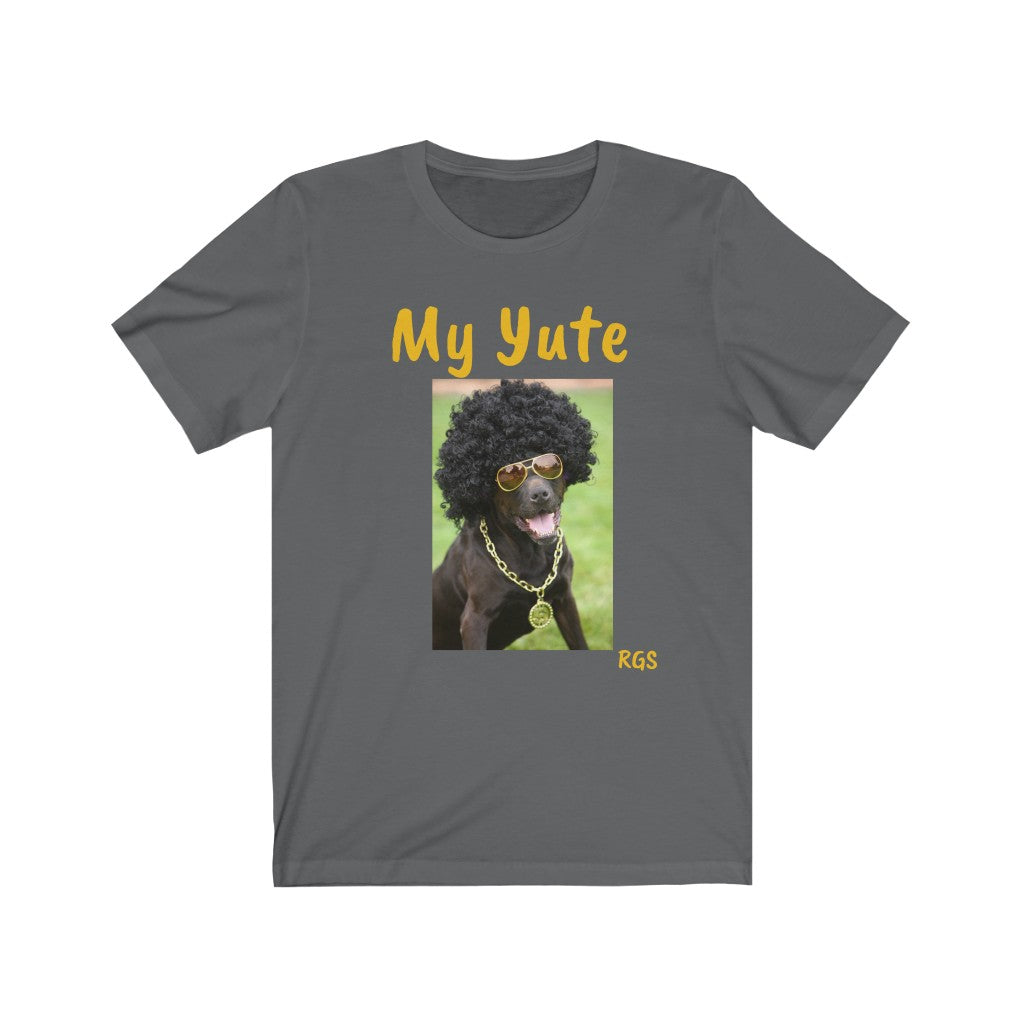 My Yute T-Shirt