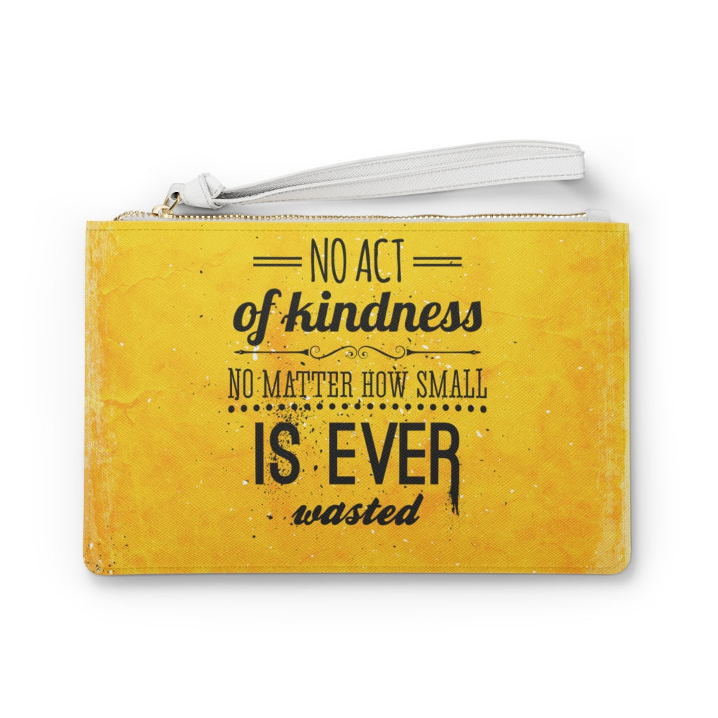 Act of Kindness Clutch Bag
