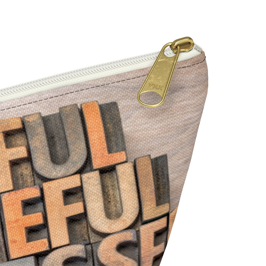 Thankful Grateful Accessory Pouch