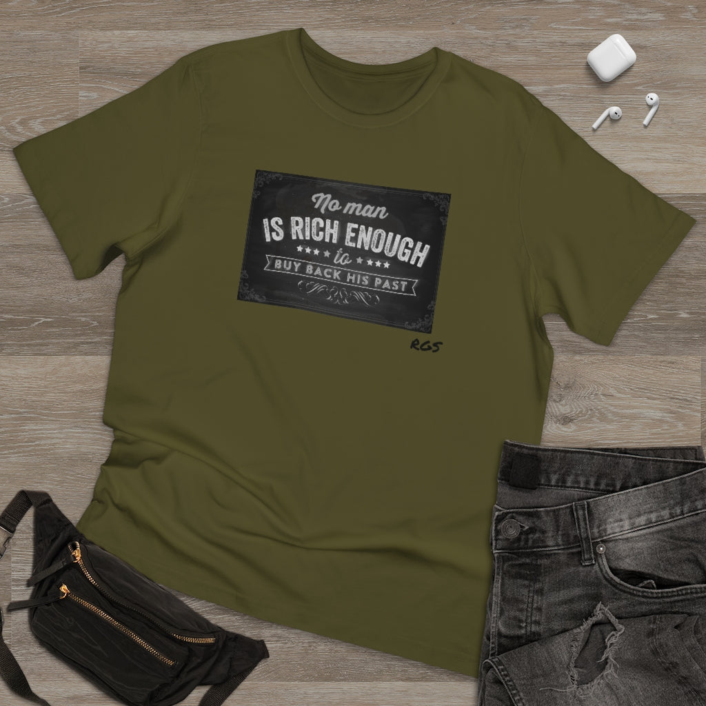 Rich Enough  T-shirt
