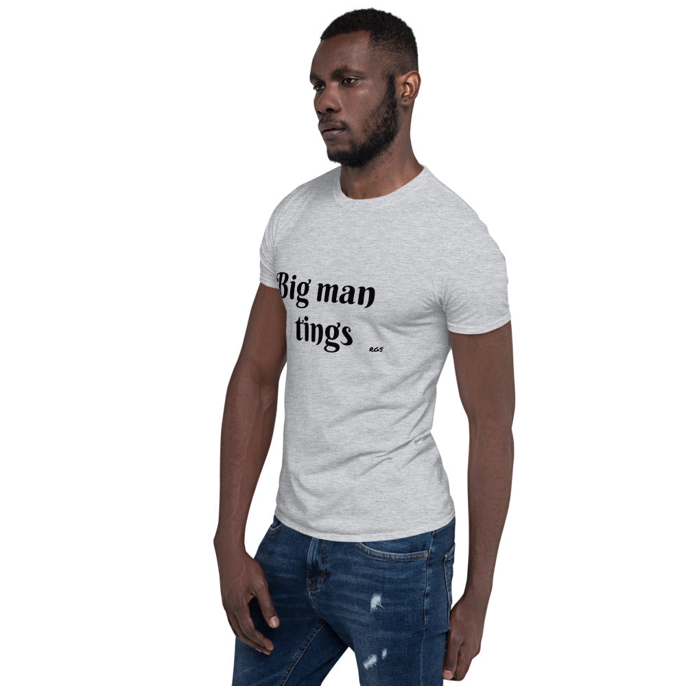 Big Man Tings T-Shirt