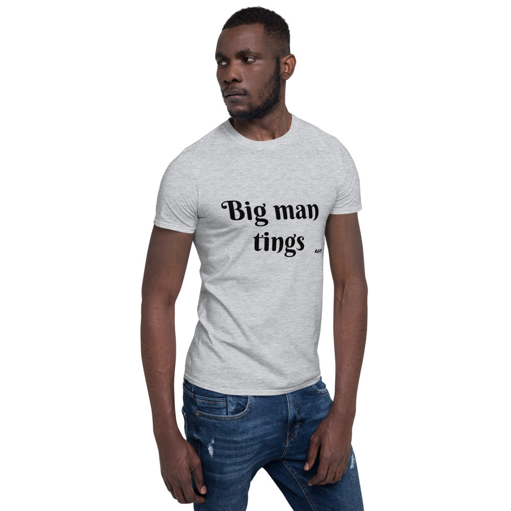 Big Man Tings T-Shirt