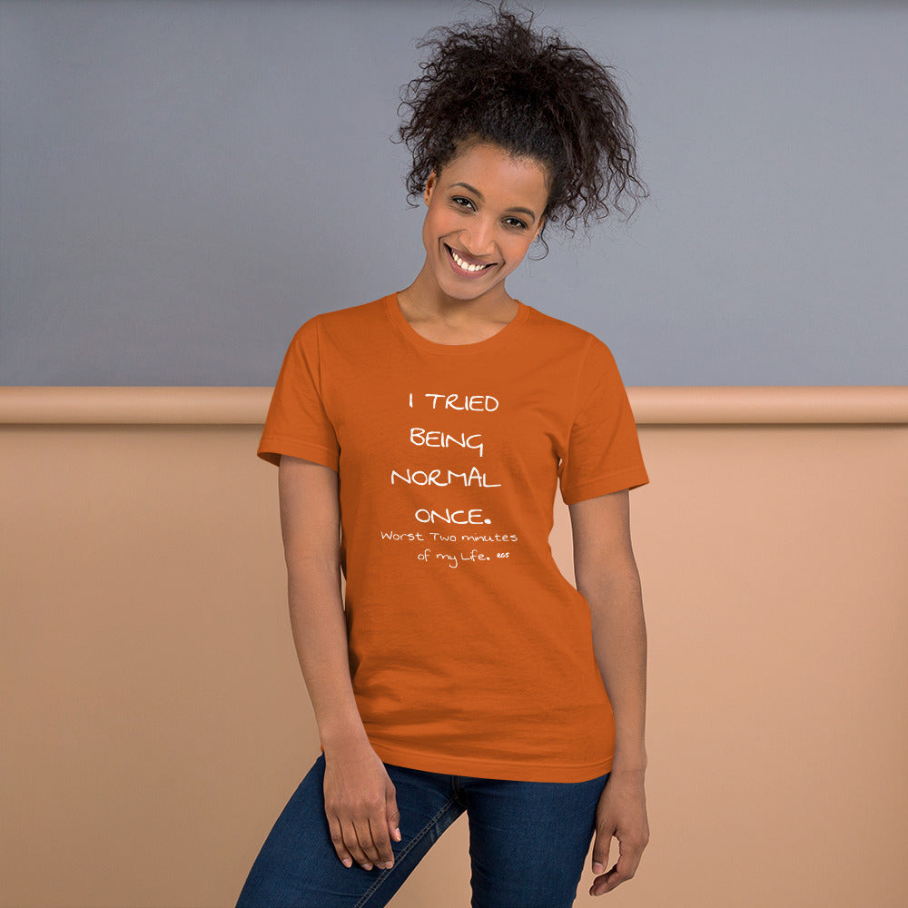 Tried  Once T-Shirt