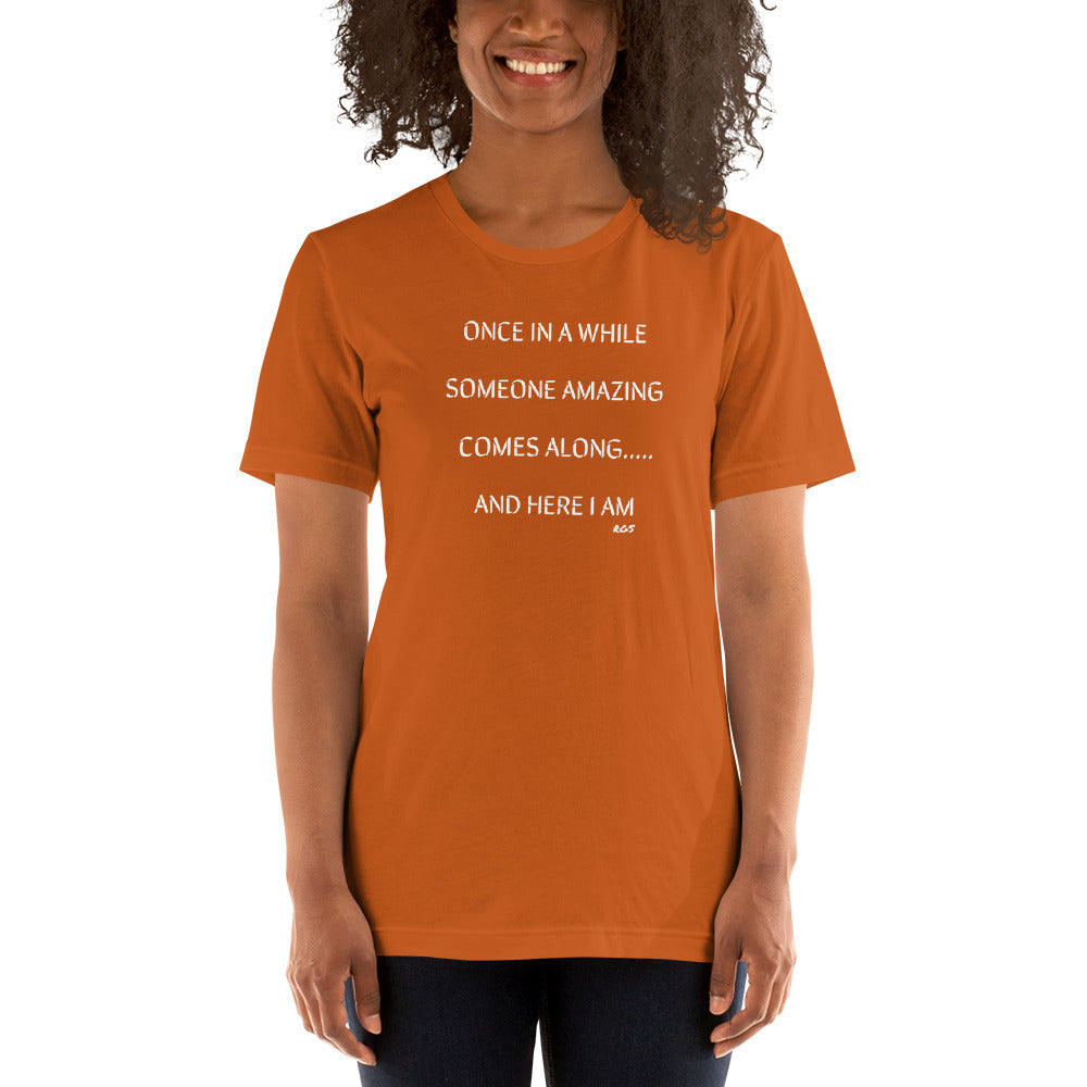 Once in a While T-Shirt