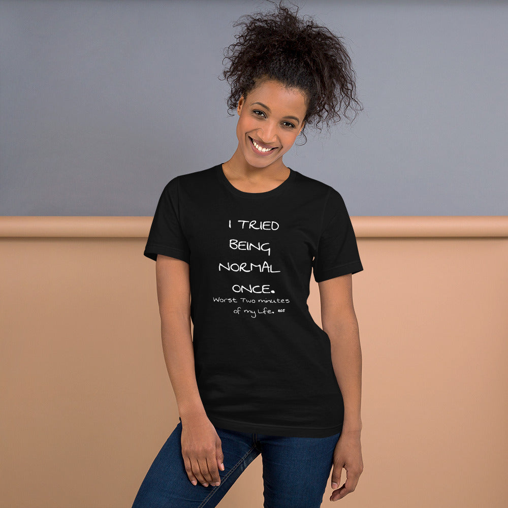 Tried  Once T-Shirt