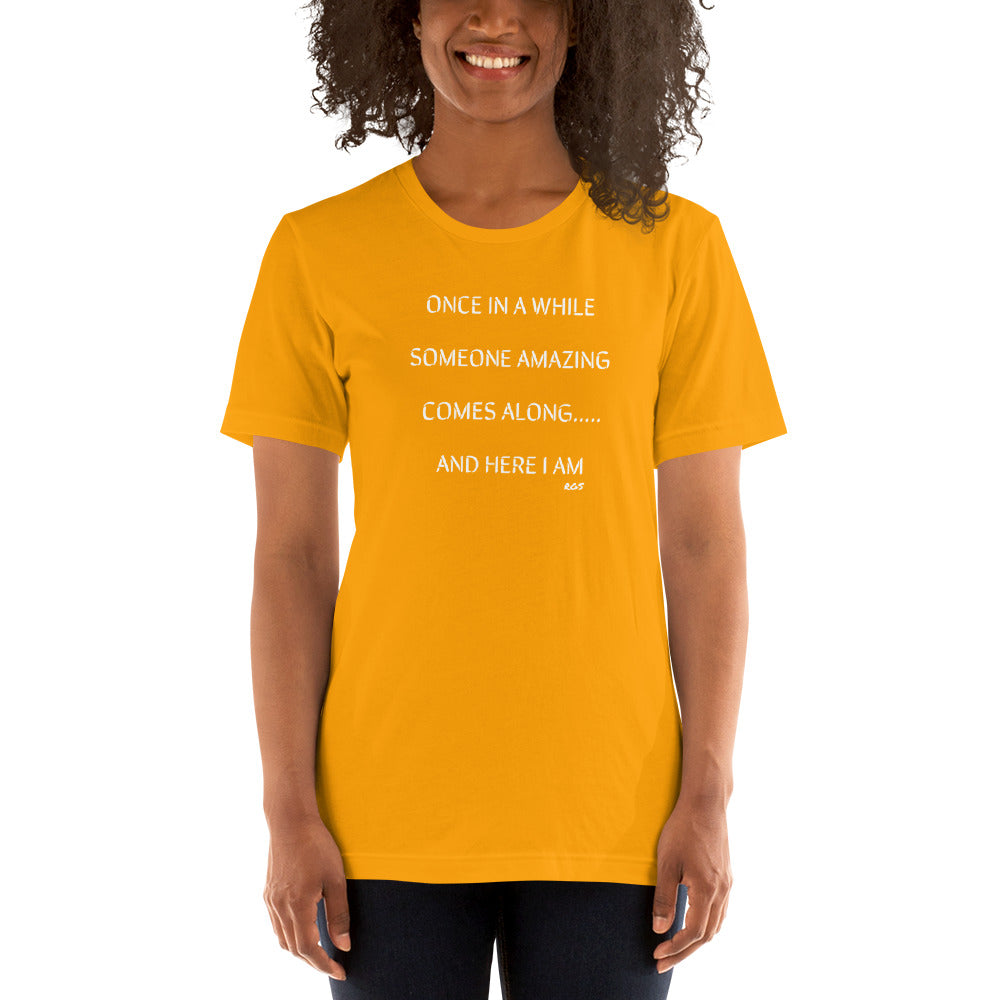 Once in a While T-Shirt