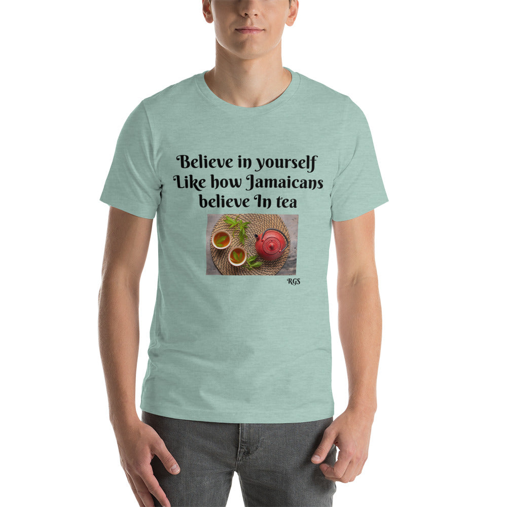 Believe In Yourself  T-Shirt