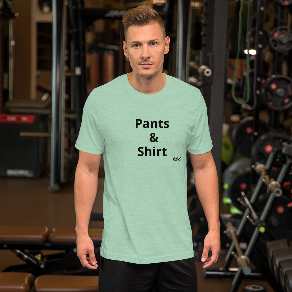 Pants & Shirt  T-Shirt