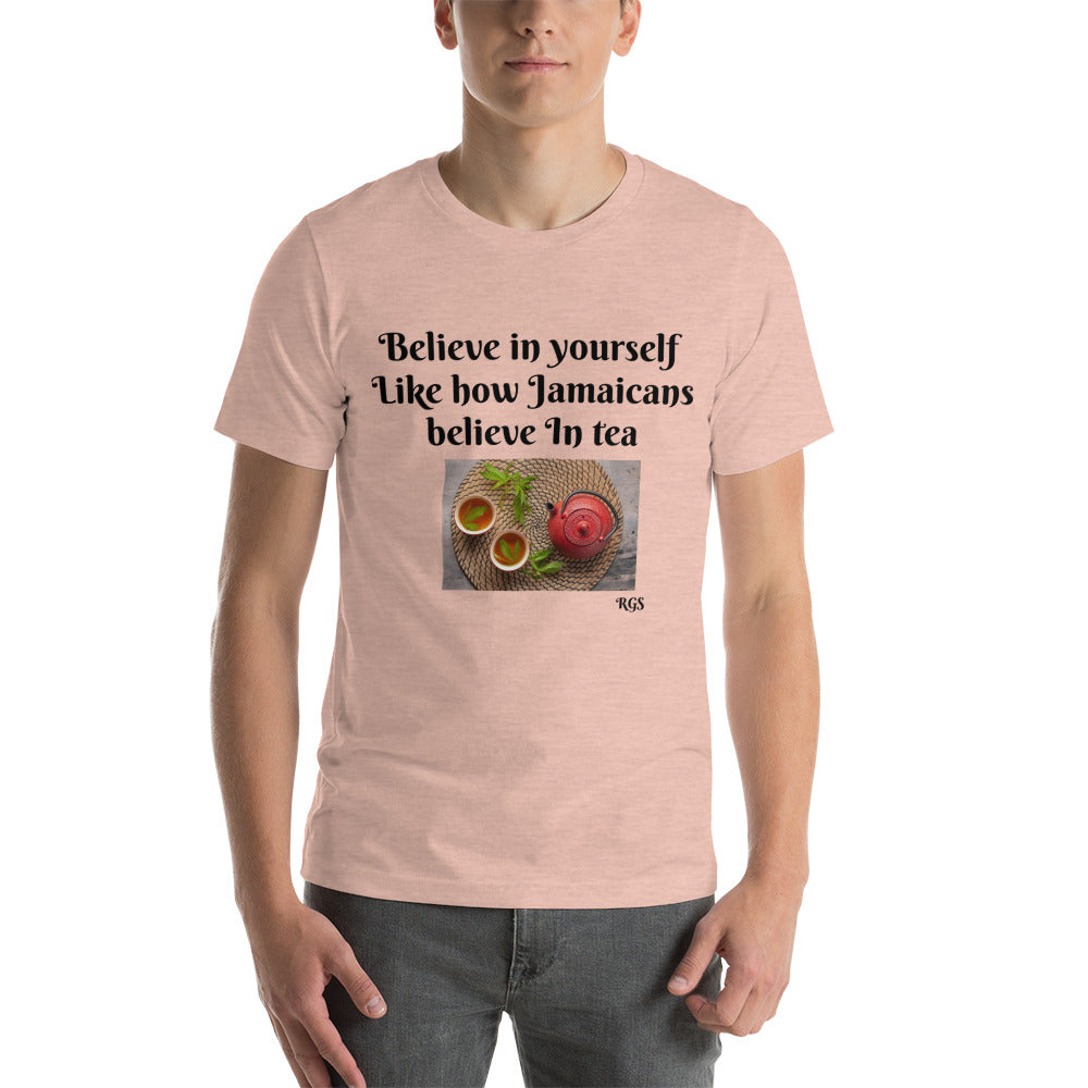 Believe In Yourself  T-Shirt