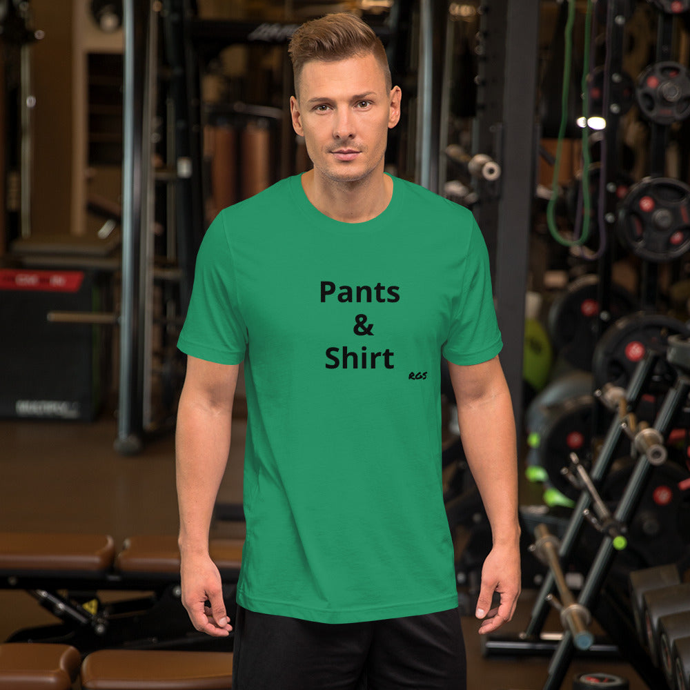 Pants & Shirt  T-Shirt