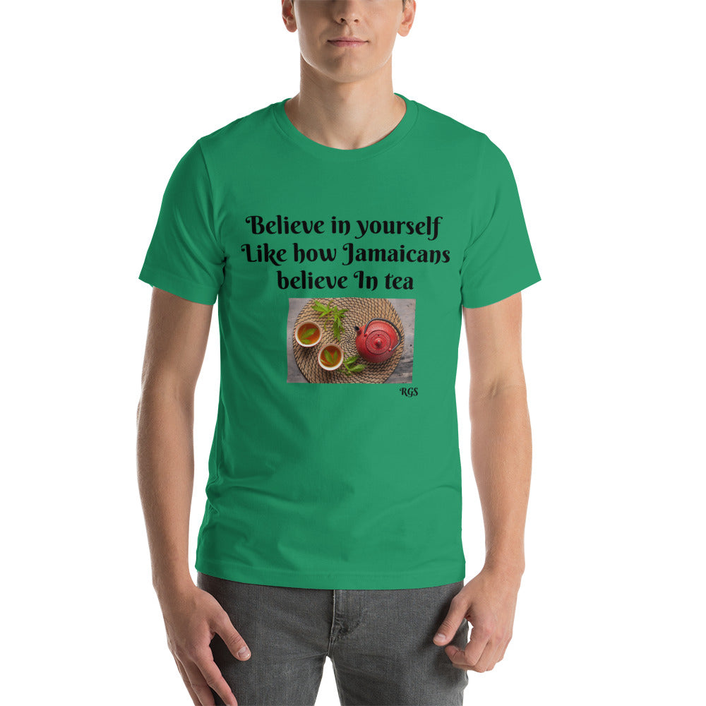 Believe In Yourself  T-Shirt