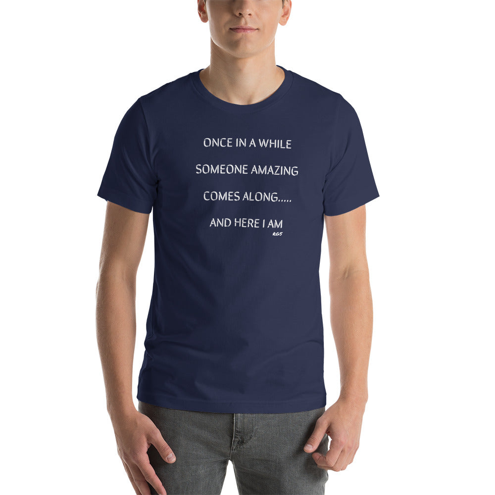 Here I Am  Mens T-Shirt
