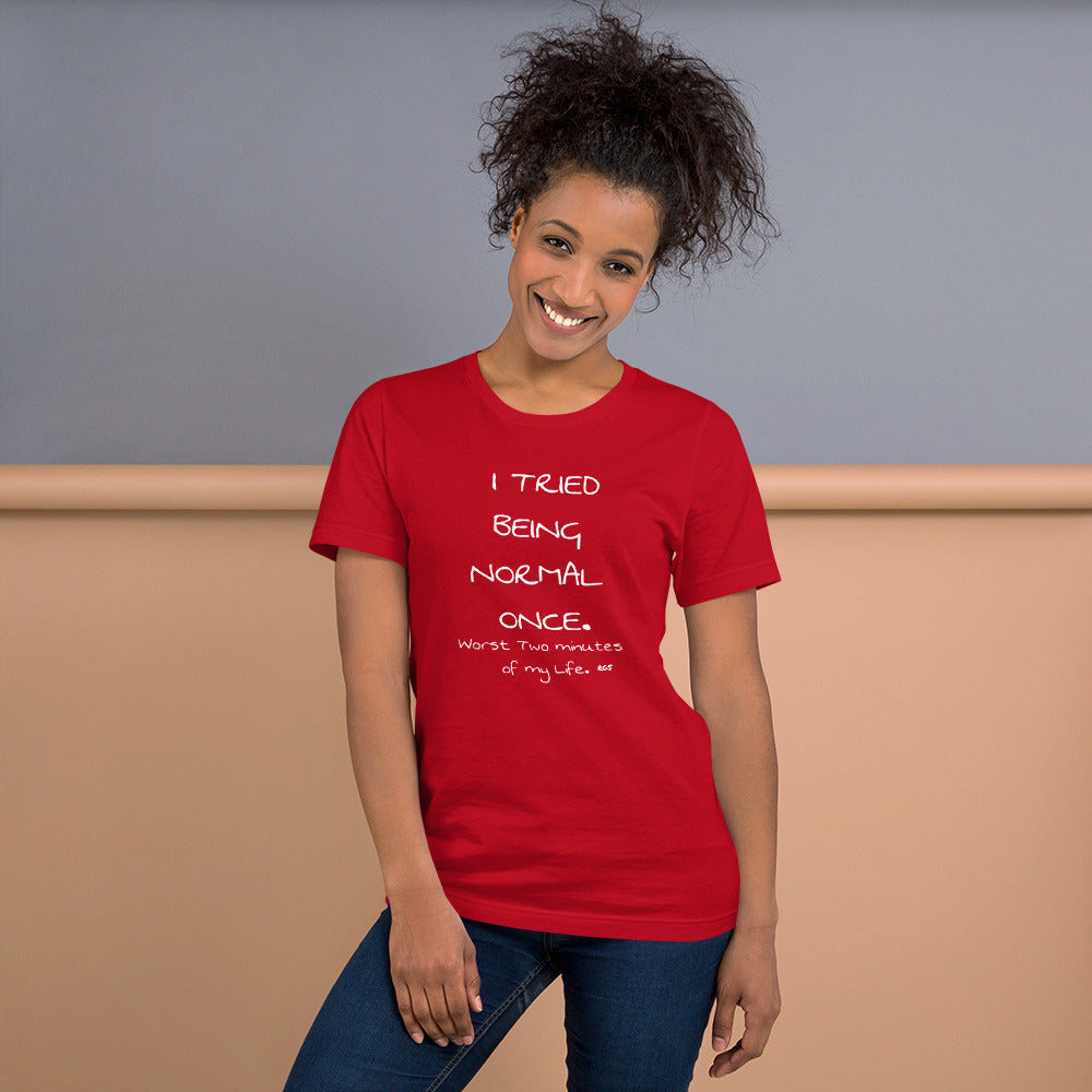 Tried  Once T-Shirt