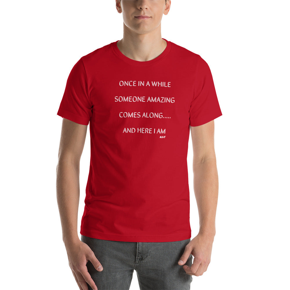 Here I Am  Mens T-Shirt