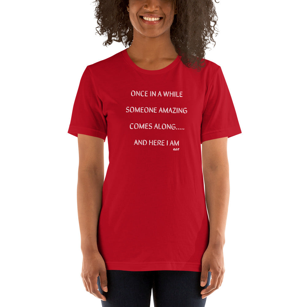 Once in a While T-Shirt
