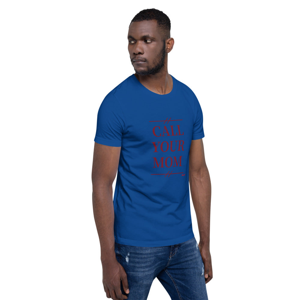 Call Mom T-Shirt