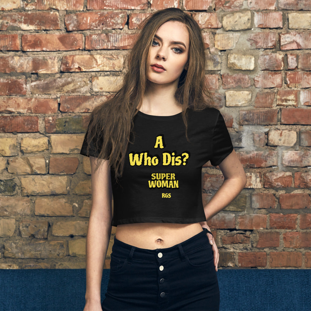 Who Dis Crop Tee