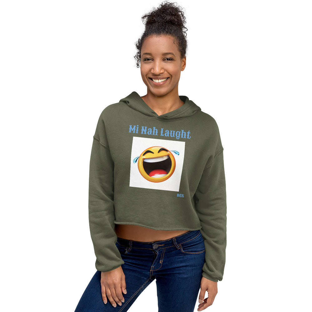 Nah Laugh Hoodie