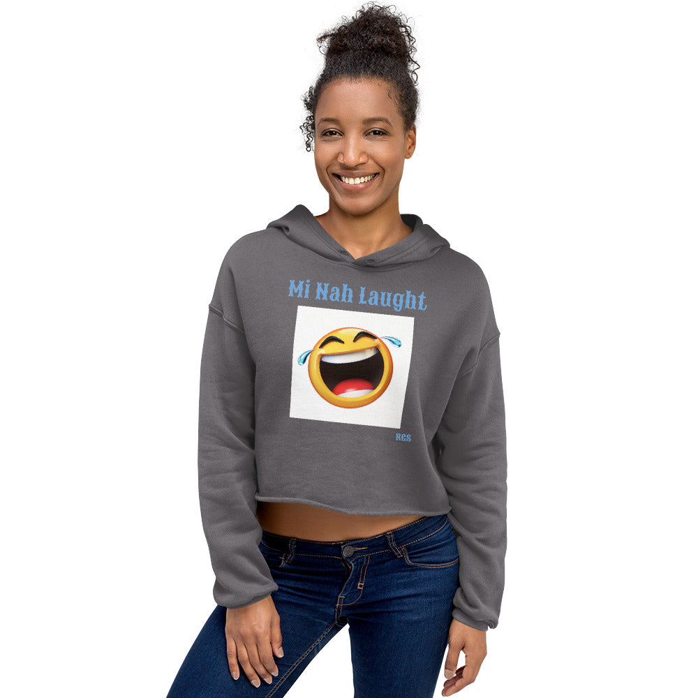 Nah Laugh Hoodie