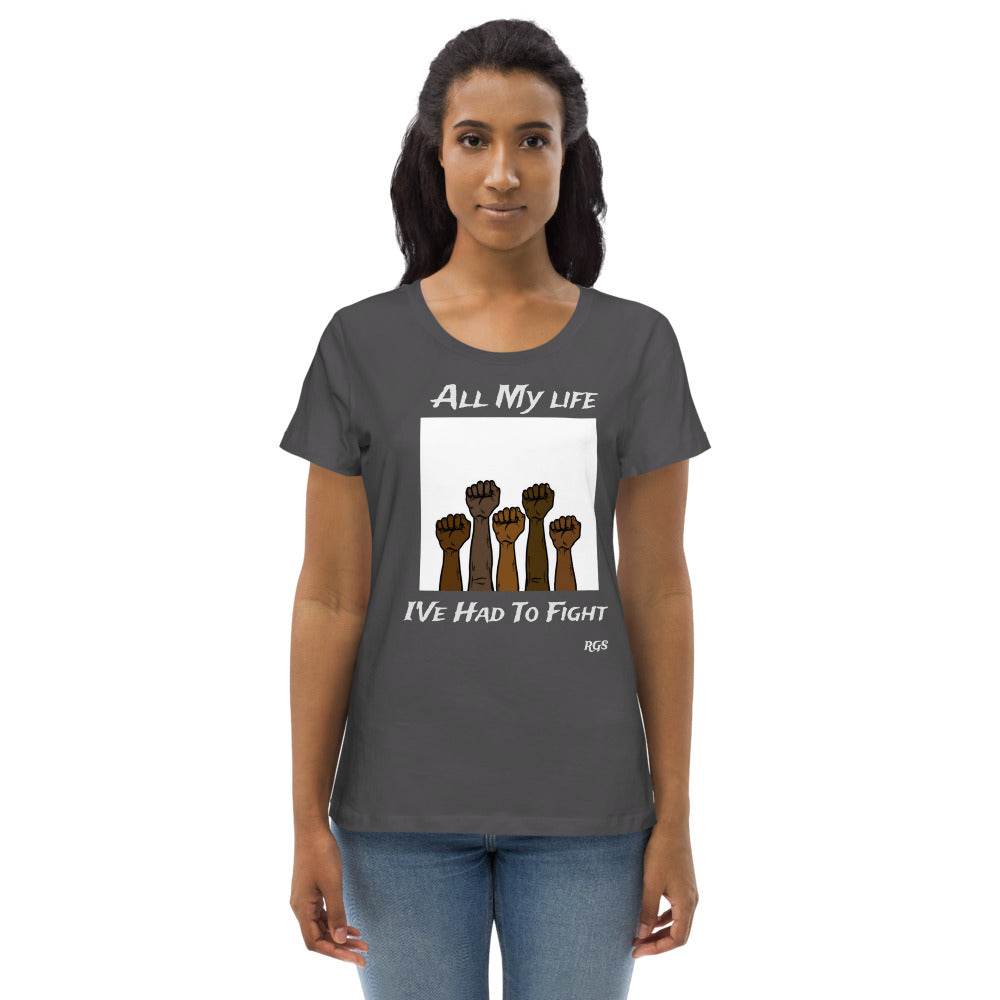 All My Life  fitted eco T-Shirt