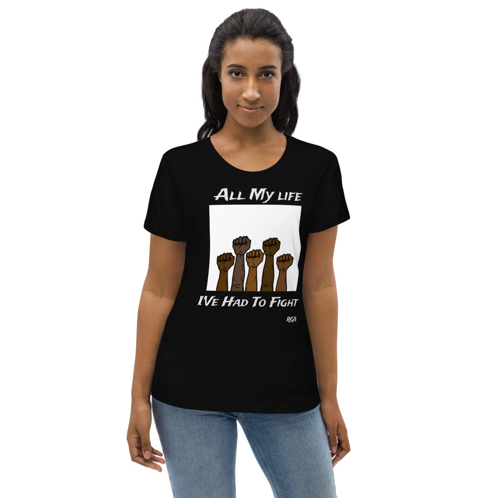 All My Life  fitted eco T-Shirt