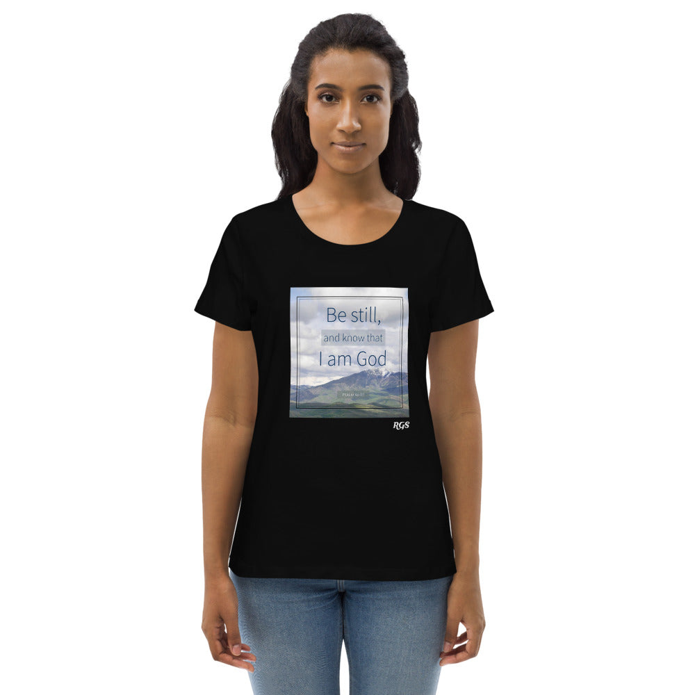 Be Still Women's fitted eco tee