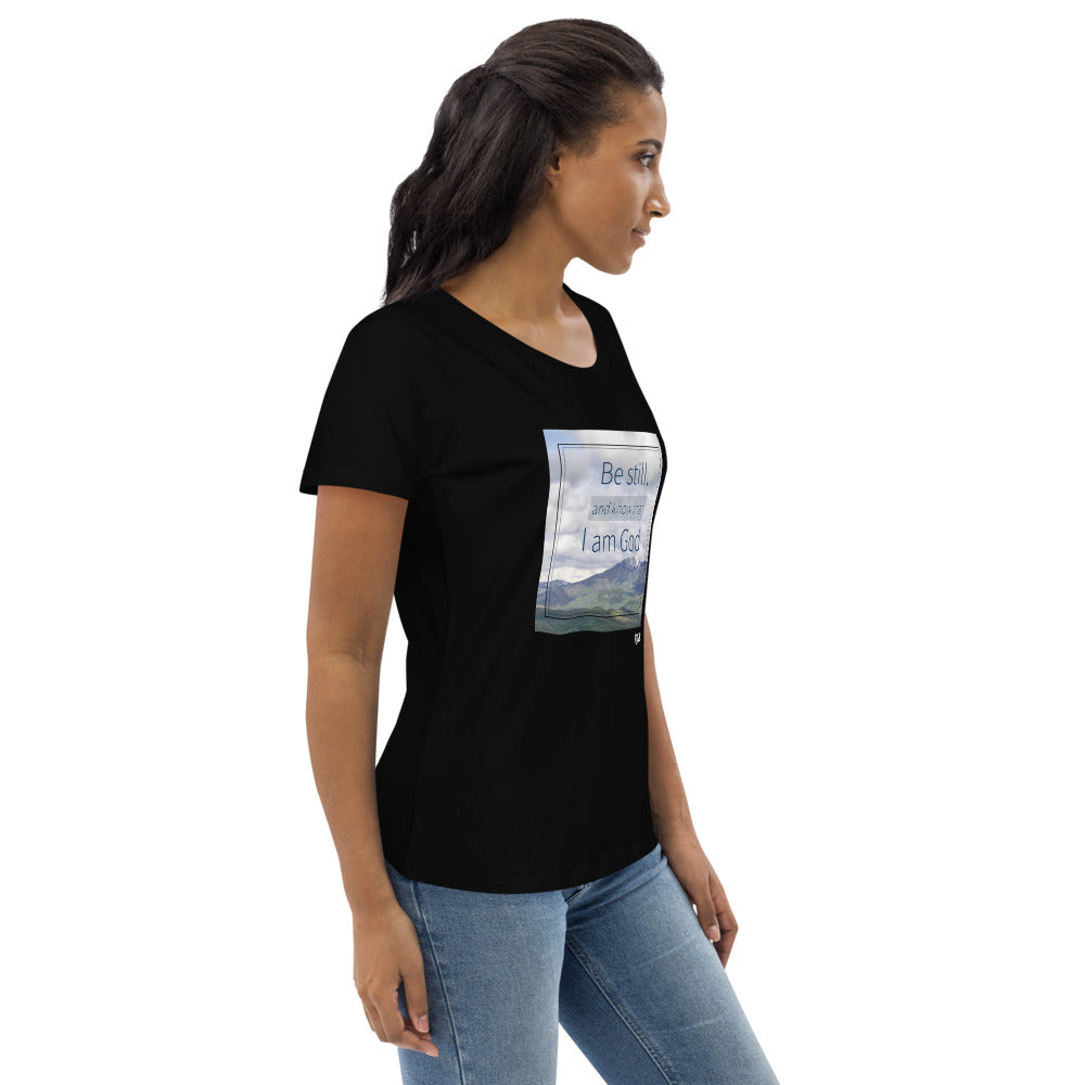 Be Still Women's fitted eco tee