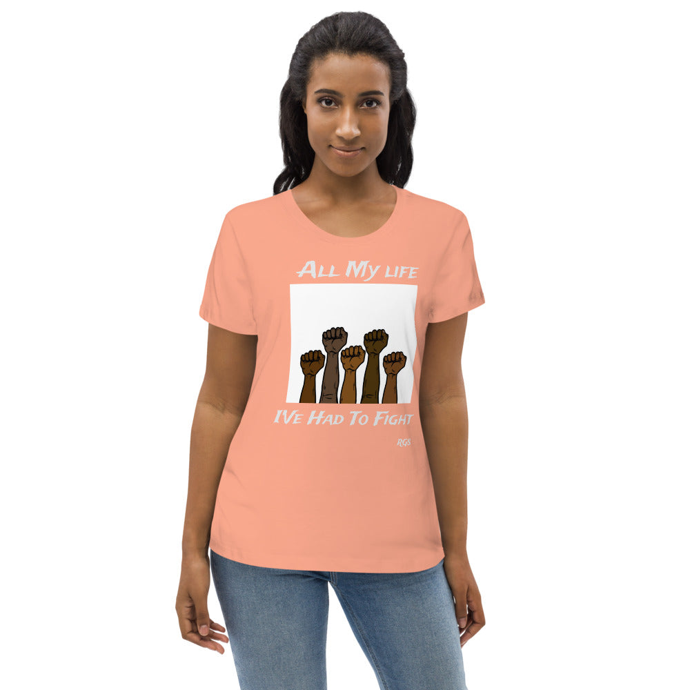 All My Life  fitted eco T-Shirt