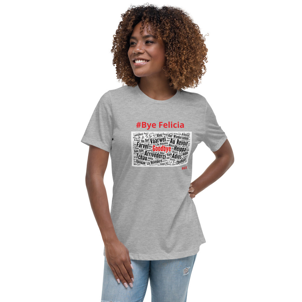 Bye Felicia T-Shirt