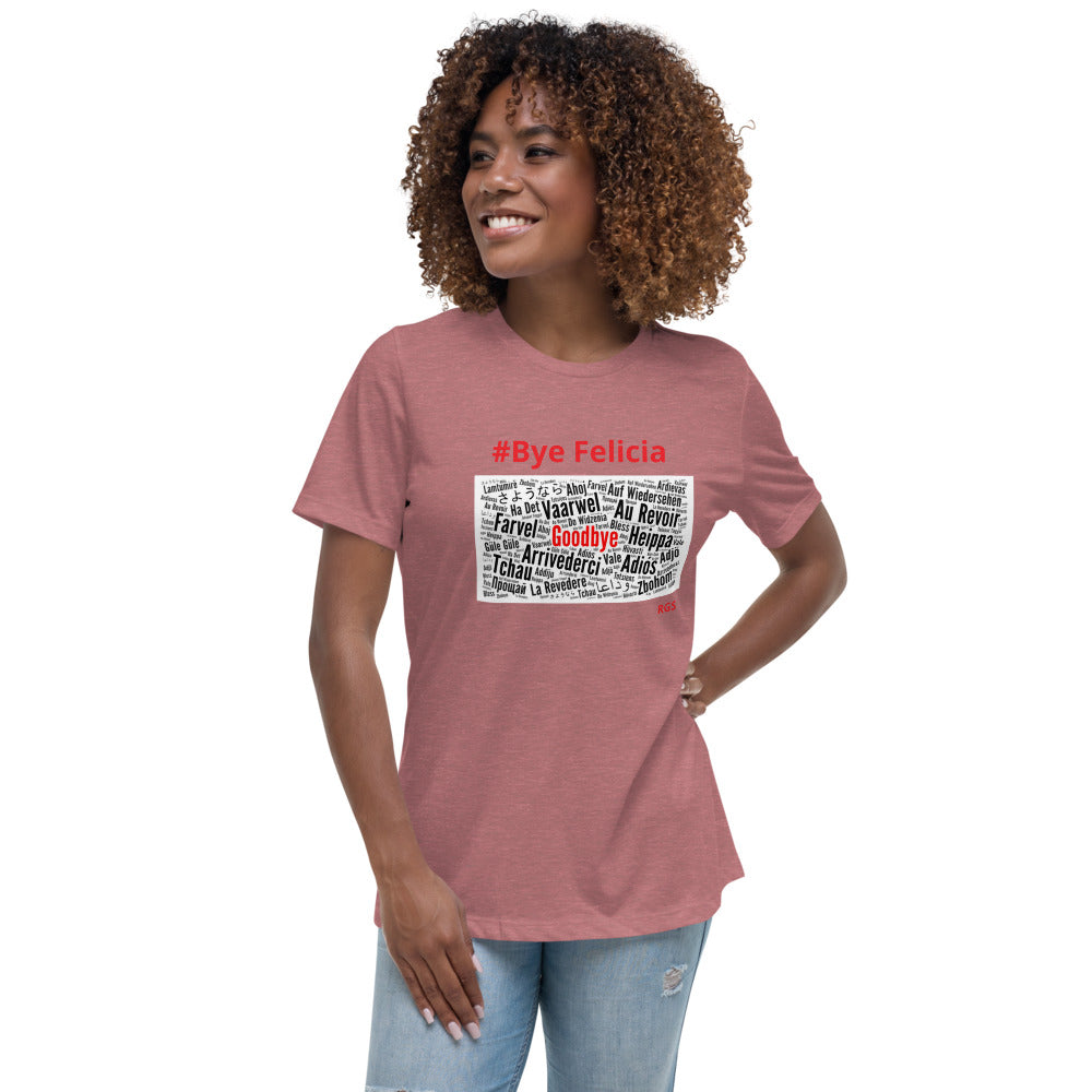Bye Felicia T-Shirt
