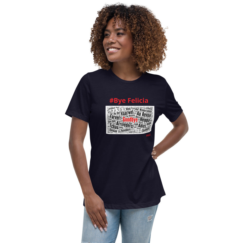 Bye Felicia T-Shirt