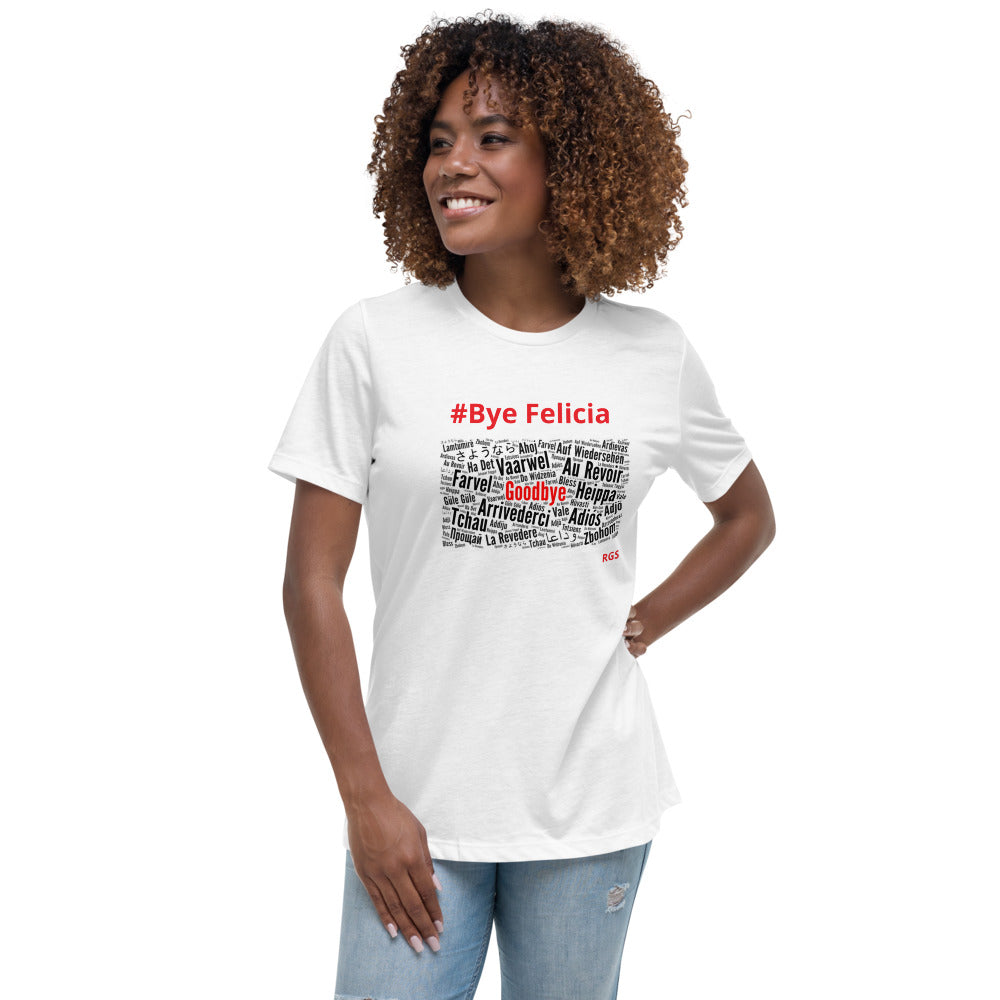 Bye Felicia T-Shirt